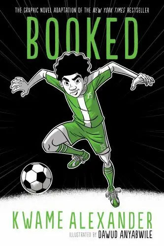 Booked Graphic Novel: A Graphic Novel (The Crossover Series) - booked-graphic-novel-a-graphic-novel-the-crossover-series