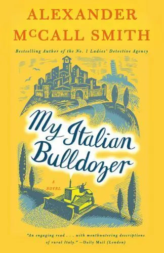 My Italian Bulldozer: A Paul Stuart Novel (1) (Paul Stuart Series) - my-italian-bulldozer-a-paul-stuart-novel-1-paul-stuart-series