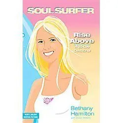 Rise Above: A 90-Day Devotional (Soul Surfer Series) - rise-above-a-90-day-devotional-soul-surfer-series