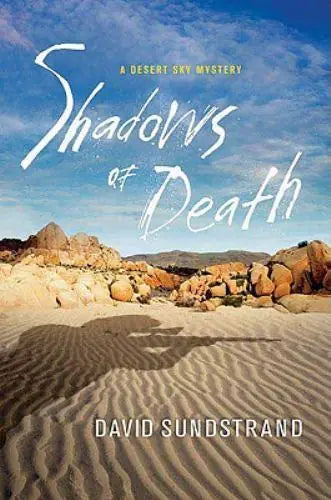 Shadows of Death: A Desert Sky Mystery (A Desert Sky Mystery Series) - shadows-of-death-a-desert-sky-mystery-a-desert-sky-mystery-series