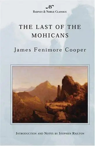 The Last of the Mohicans (Barnes & Noble Classics Series) - the-last-of-the-mohicans-barnes-and-noble-classics-series