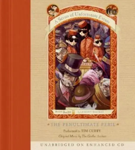 The Penultimate Peril (A Series of Unfortunate Events, Book 12) - the-penultimate-peril-a-series-of-unfortunate-events-book-12